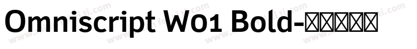 Omniscript W01 Bold字体转换